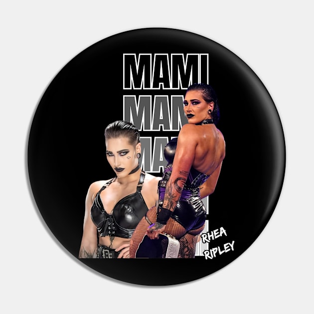 Rhea Ripley WWE Mami Shirt Pin by Kindly Wicked