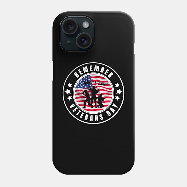 Remember Veterans Day Phone Case by oneduystore