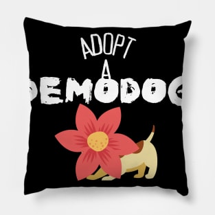 Adopt A Demodog Pillow