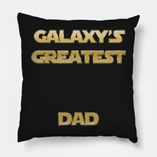 Galaxy's Greatest Dad Pillow