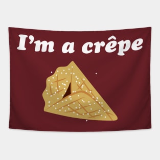 I'm A Crêpe Tapestry