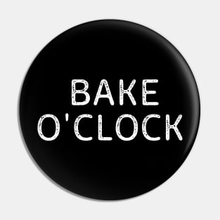 It's Bake O'clock Pin