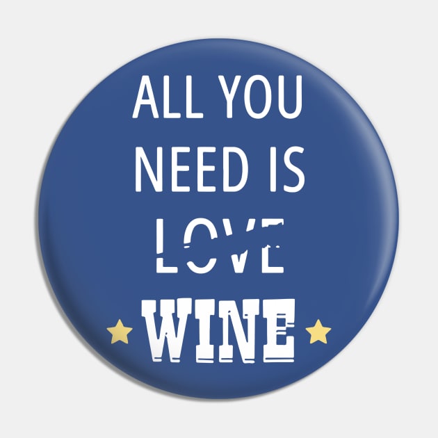 all you need is wine 3 Pin by congtuanshop