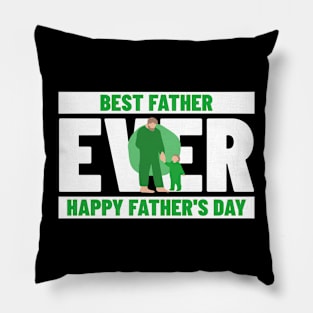 Best Dad Ever Pillow