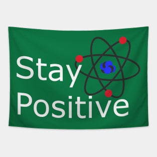 Stay Positive Motivation and Inspiration Tapestry
