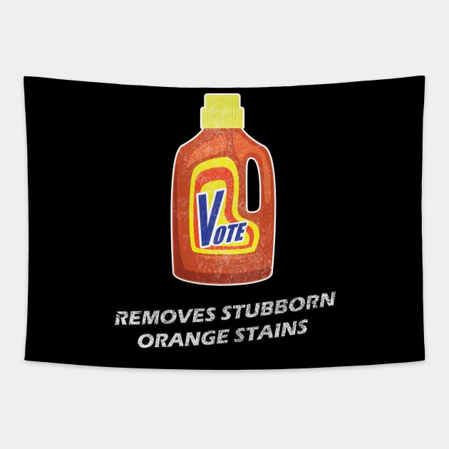 Vote Removes Stubborn Orange Stains Detergent Bottle Tapestry by RobomShop