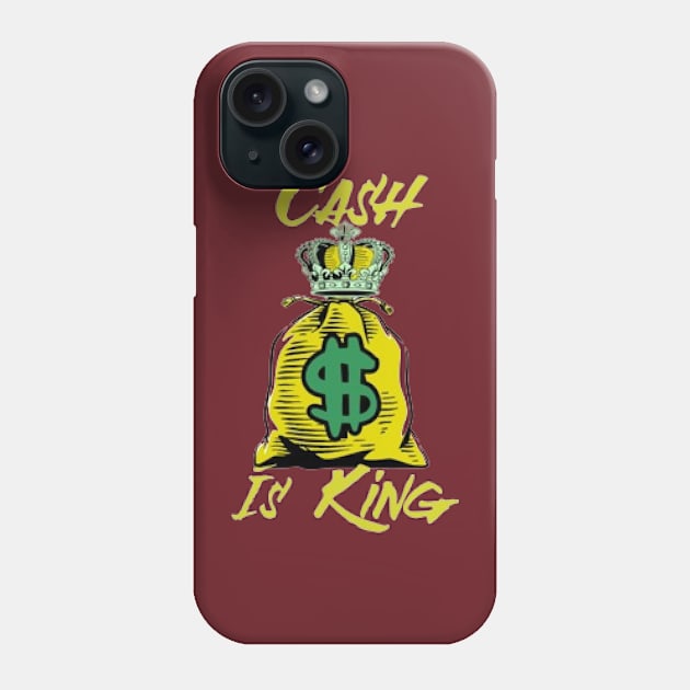 Cash Is King Phone Case by KoumlisArt