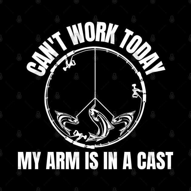 I Can't Work My Arm Is In A Cast by HobbyAndArt