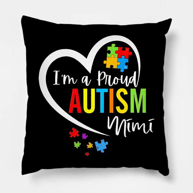 I'm A Proud Autism Mimi Heart Autism Awareness Puzzle Pillow by Tagliarini Kristi