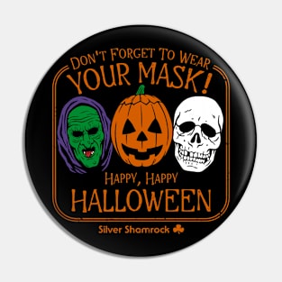 Scary Masks Pin