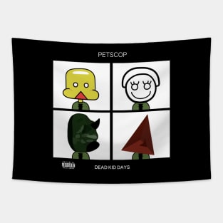 Petscop - Dead Kid Days Tapestry