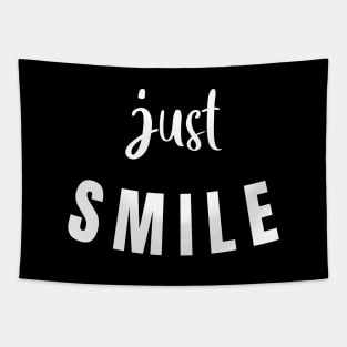 Just Smile Tapestry