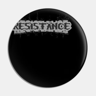 Rustic Tribal Calligraphy - Resistance Pin