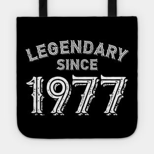 Legendary Since 1977 Tote