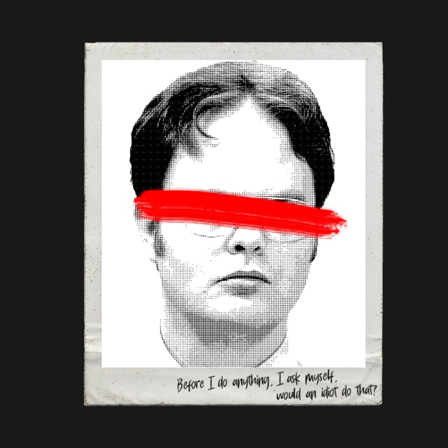 Dwight Schrute Quote Portrait by EduardoLimon