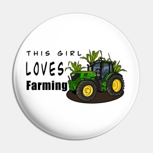 This Girl Loves Farming Pin