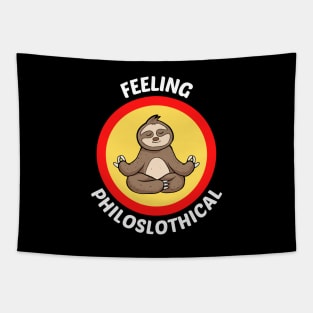 Feeling Philoslothical - Philosophical Sloth Pun Tapestry