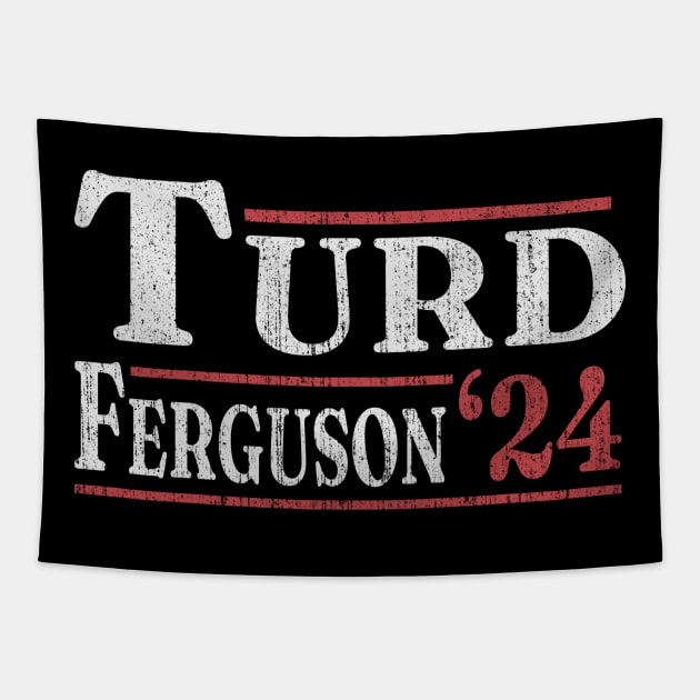 Turd Ferguson '24 Tapestry by Qogl