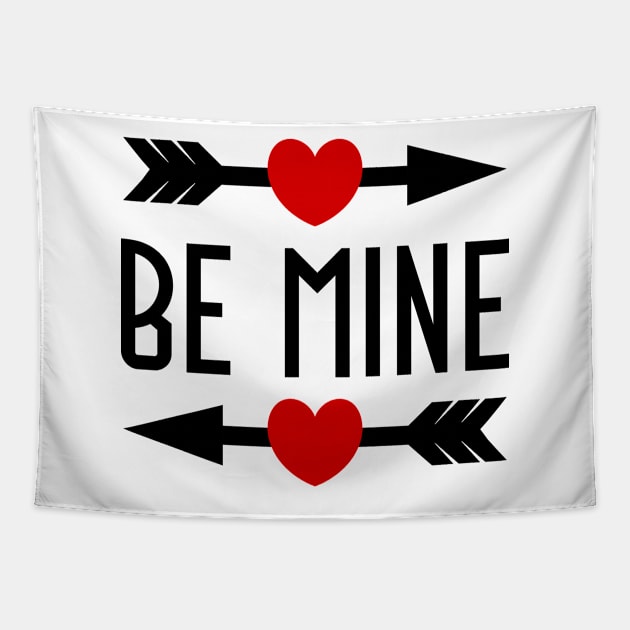 Be Mine Valentine's Day Gift Tapestry by colorsplash