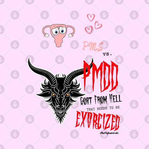 PMS vs PMDD Goat From Hell | PMDD Awareness by QuirkyGuacamole