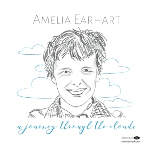 Amelia Earhart - A Journey through the Clouds T-Shirt