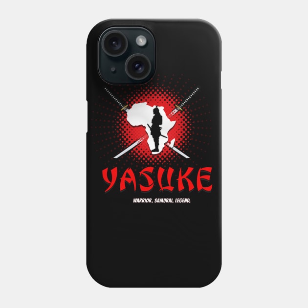 Yasuke - Warrior Samurai Legend Phone Case by kmpfanworks