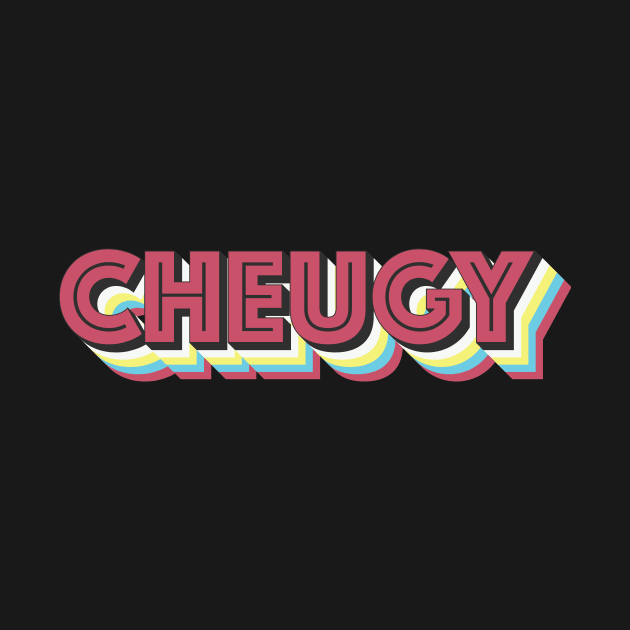 Cheugy by n23tees