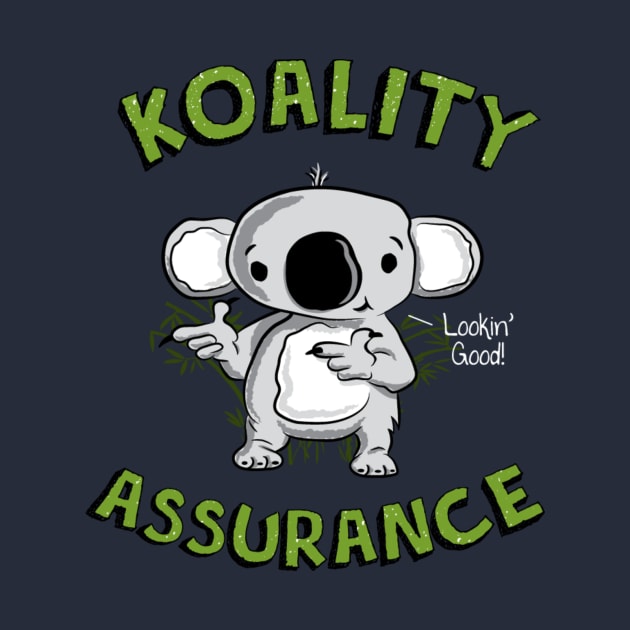 Koality Assurance by ACraigL