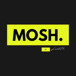 Mosh Neon T-Shirt