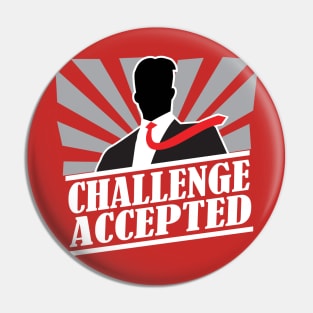 Challenge Accepted Pin