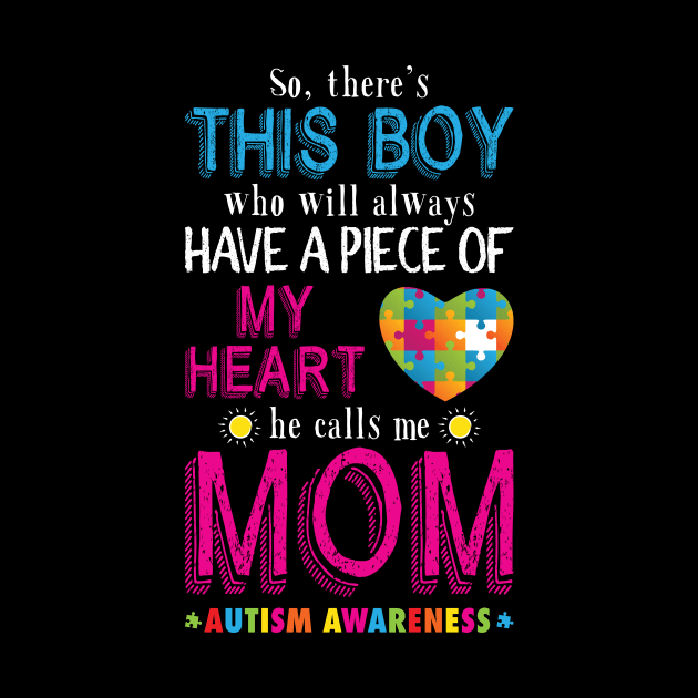 So, There's This boy - He call me Mom' Autism by ourwackyhome