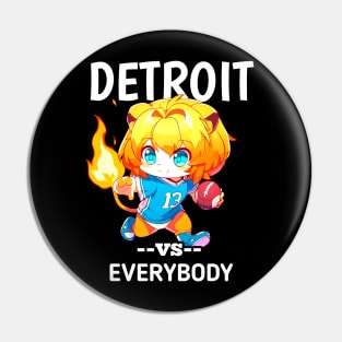 Detroit vs Everybody Pin