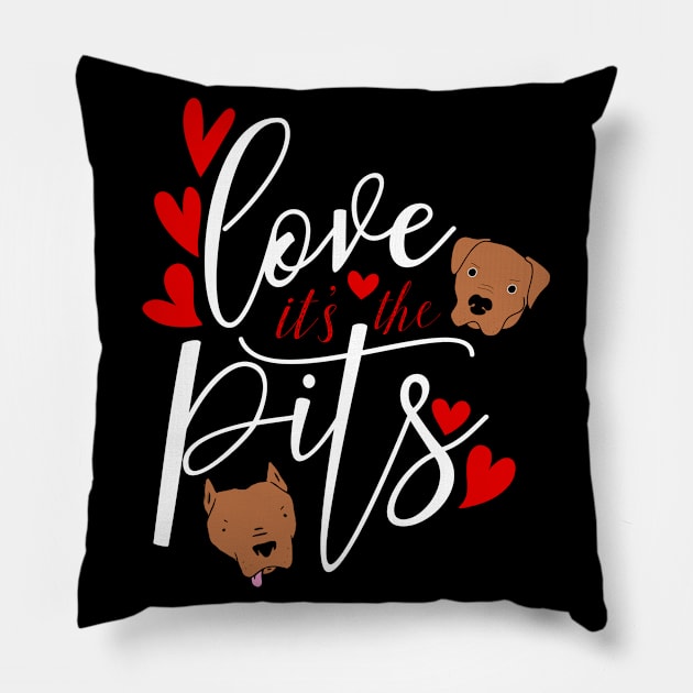 Pit Bull Love Valentine Day Shirt Pit Bull Mom Pit Bull Tee Pillow by Possetivitees