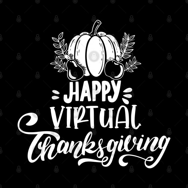 happy virtual thanksgiving by uniqueversion