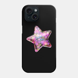 Shine On Phone Case