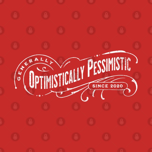 Generally Optimistically Pessimistic by Graphico