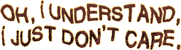 Oh, I understand Kids T-Shirt by SnarkCentral