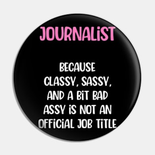 Journalist, Female Journalist Pin