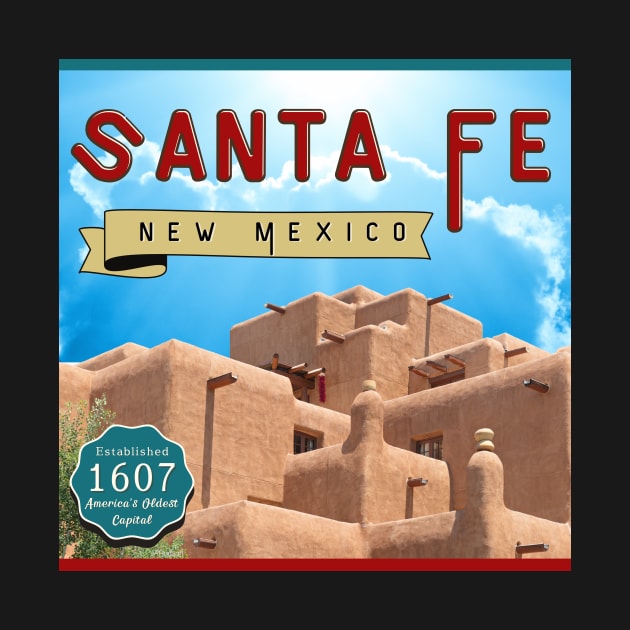 Santa Fe - Established 1607 by JAHudson