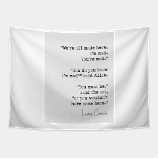 Lewis Carroll Quote Tapestry