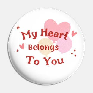 My heart belongs to you Pin