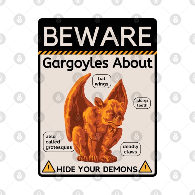 Beware Gargoyles About by Slightly Unhinged