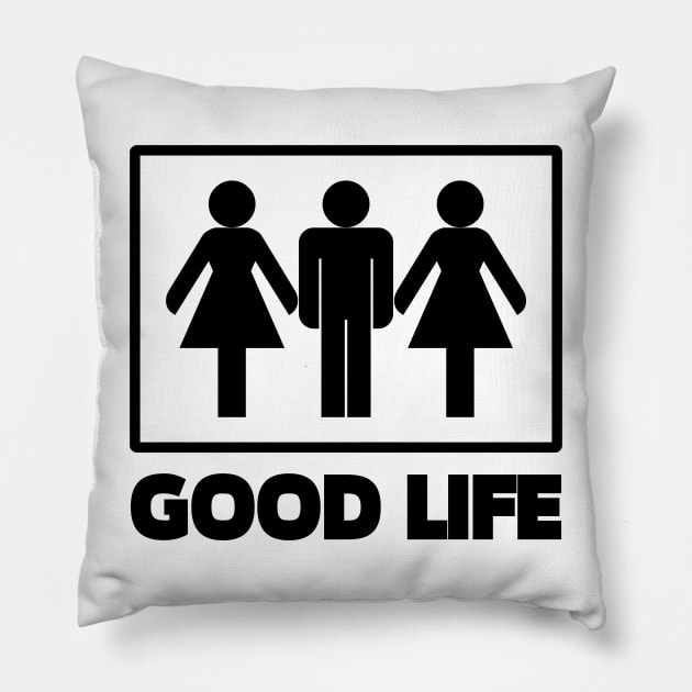 Good Life Pillow by Riel