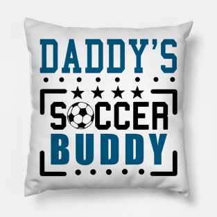 Daddy's Soccer buddy Pillow