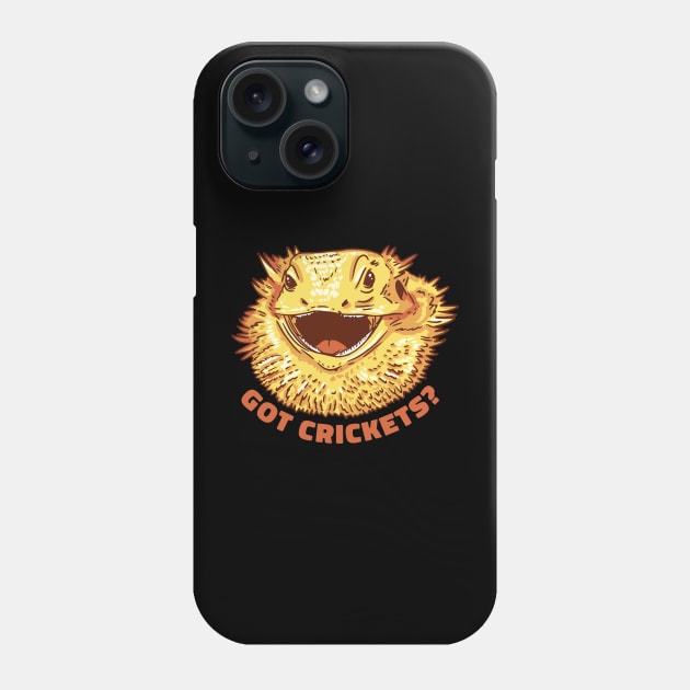 Got Crickets Funny Bearded Dragon Phone Case by Visual Vibes