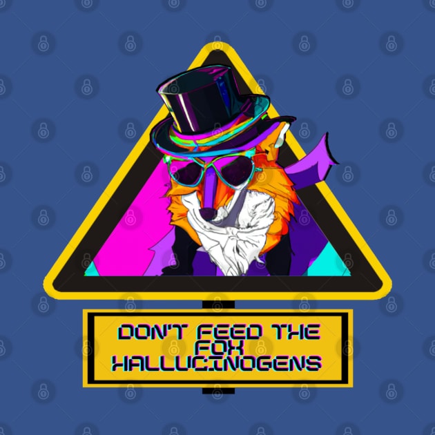 Don't Feed the Retro Vaporwave Fox Hallucinogens - Stylish Psychedelic T-Shirt by Trippy Critters