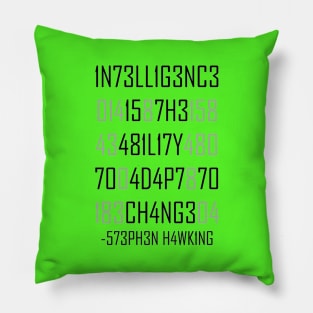 Adapt or Die Encoded Pillow