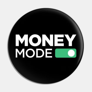 Money Mode ON Pin