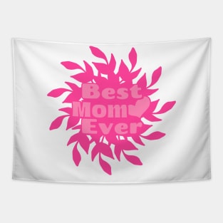 Best Mom Ever Dark Pink Tapestry