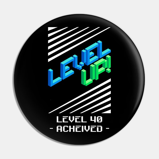 Level Up 40th Birthday Pin by LittleBoxOfLyrics